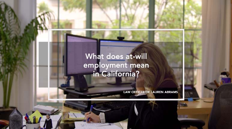 What Does At Will Employment Mean?
